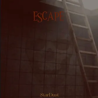 ESCAPE by STARDUST