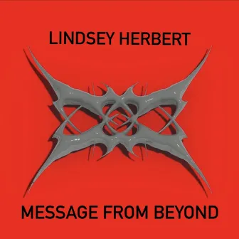 Message from Beyond by Lindsey Herbert