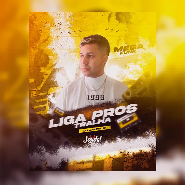 MEGA FUNK LIGA PROS TRALHA