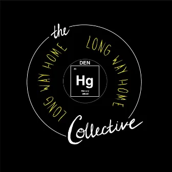 Long Way Home by The Hg Collective