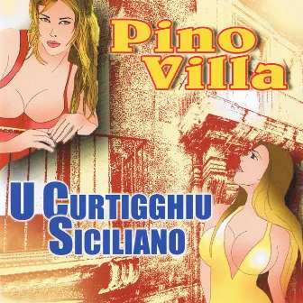 U curtigghiu siciliano (Folklore siciliano) by Pino Villa