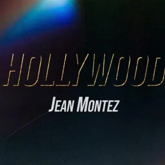 Hollywood by Jean Montez