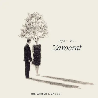 Pyar Ki Zaroorat by BADONI