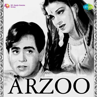 Arzoo (Original Motion Picture Soundtrack) by Anil Biswas