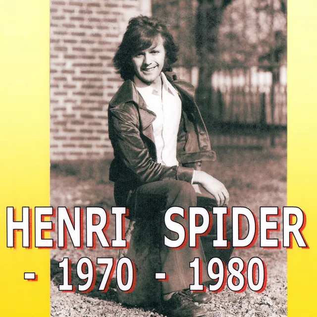 Henri Spider 1970 - 1980