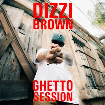 Hood Sesion #1 Gdl by Dizzi Brown