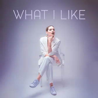 What I Like by Nyna Dubois