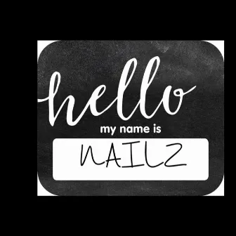 Name Nailz by Nailz