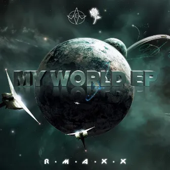 My World EP by RMAXX