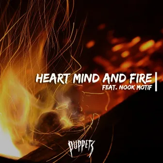 Heart Mind and Fire by Puppets