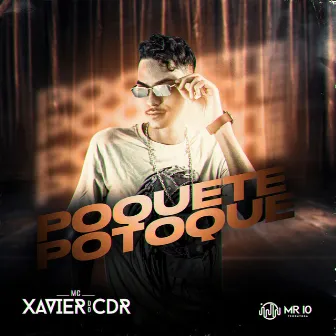 POQUETE POTOQUE by Mc Xavier do CDR