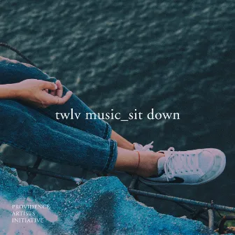 Sit Down (Live) by TWLV Music