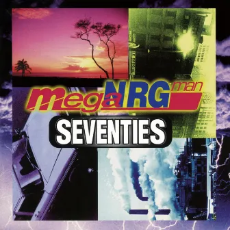 SEVENTIES by MEGA NRG MAN