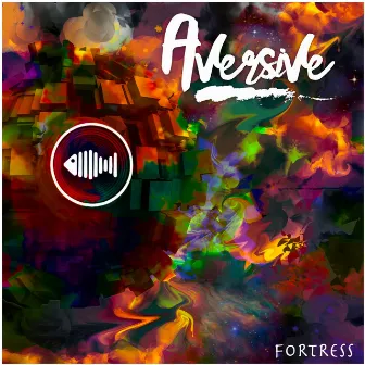 Fortress EP by Aversive