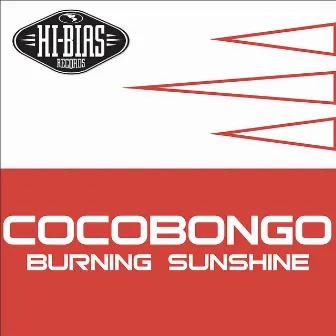 Burning Sunshine by Cocobongo