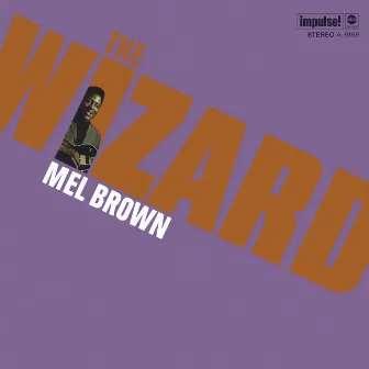 The Wizard by Mel Brown