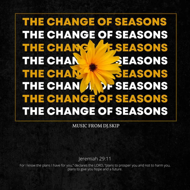 The Change Of Seasons