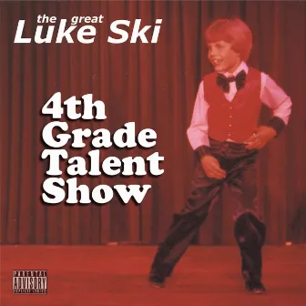 4th Grade Talent Show by The Great Luke Ski