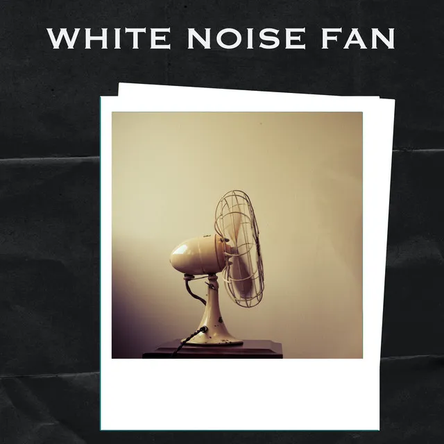 Fan Noise (Loopable, No Fade)