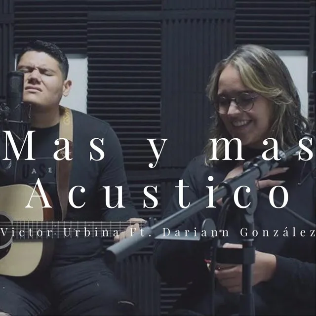 Mas y Mas (Acustico)