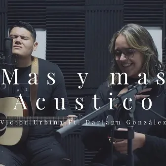 Mas y Mas (Acustico) by Victor Urbina