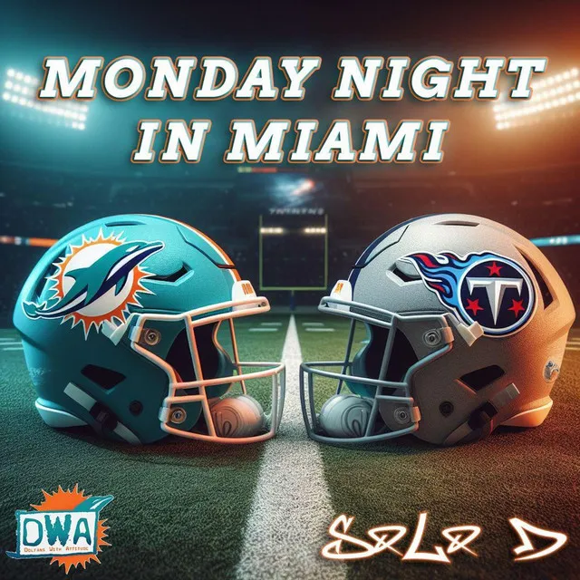 Monday night In Miami