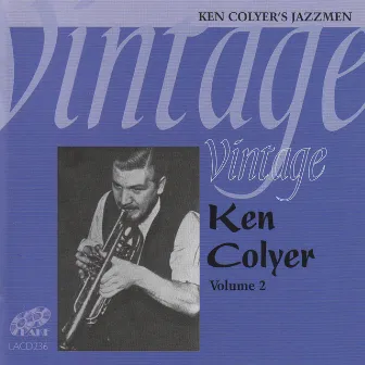 Vintage Ken Colyer - Vol. 2 by Ken Colyer