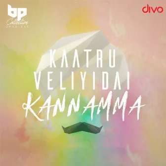 Kaatru Veliyidai Kannamma by B Prasanna