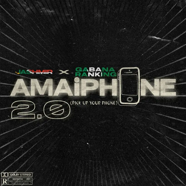 Amaiphone 2.0 (Pick Up Your Phone) (feat. Gabana Ranking)