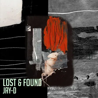 Lost & Found by Jay-D