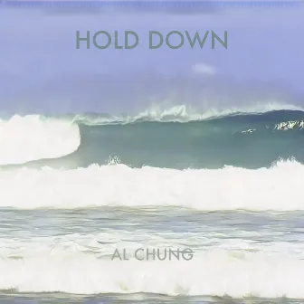 Hold Down by Al Chung