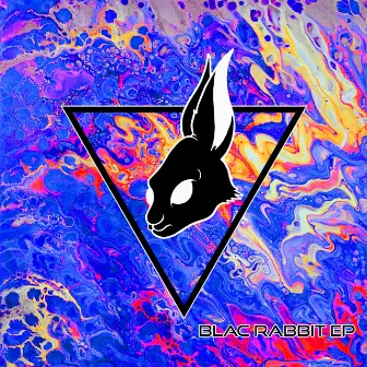 Blac Rabbit by Blac Rabbit