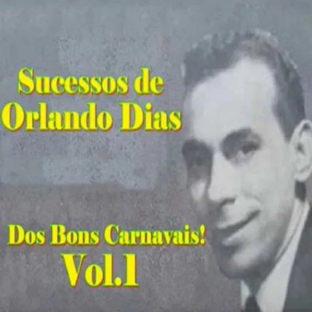 Dos Bons Carnavais vol. 1