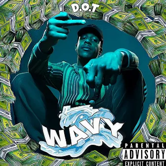 Wavy by D.O.T