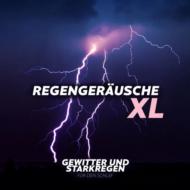 Regengeräusche XL