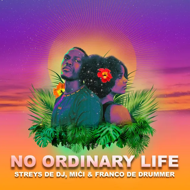 No ordinary Life