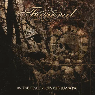 As the Light Does the Shadow by Funeral