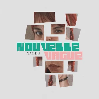 Nouvelle vague by Naoko