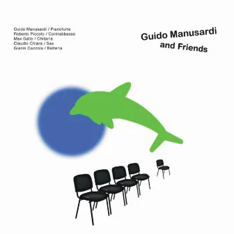 Guido Manusardi & Friends by Guido Manusardi