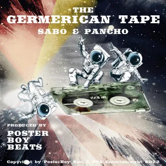 The Germerican Tape by Pancho NSA ENT.