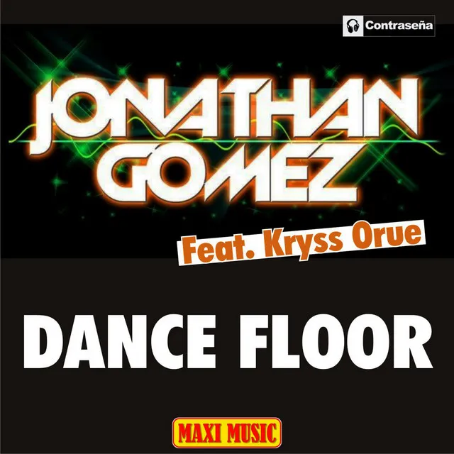 Dance Floor (feat.Kryss Orue) - Extended Mix