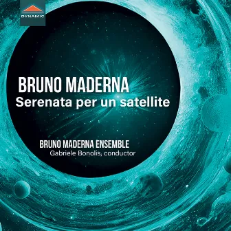 Bruno Maderna Serenata per un satellite (1969) for variable ensemble by Gabriele Bonolis