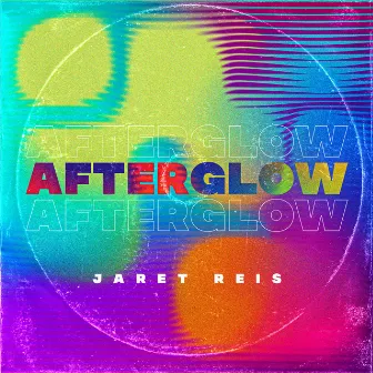 Afterglow by Jaret Reis