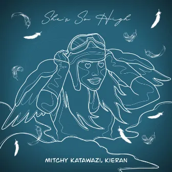 She's So High by Mitchy Katawazi