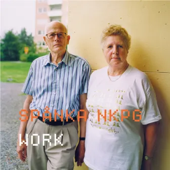 Work - EP by Spånka Nkpg