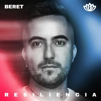 Resiliencia by Beret