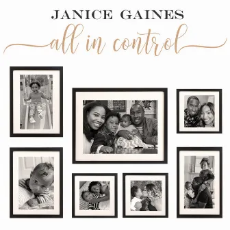 All in Control by Janice Gaines