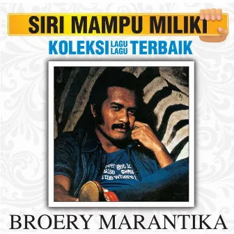 Koleksi Lagu Lagu Terbaik by Broery Marantika