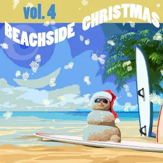 Beachside Christmas, Vol.4 (Aloha Santa) by The Surfers