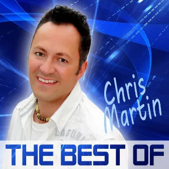 The Best of Chris Martin by Chris Martin